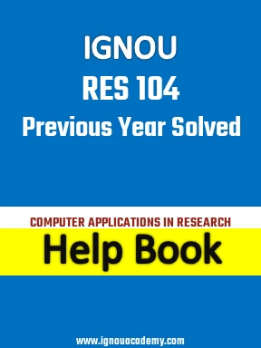 IGNOU RES 104 Previous Year Solved Question Paper